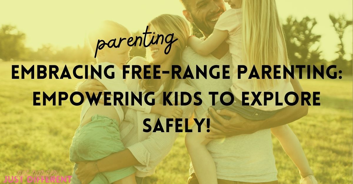 Embracing Free-Range Parenting: Empowering Kids to Explore Safely!