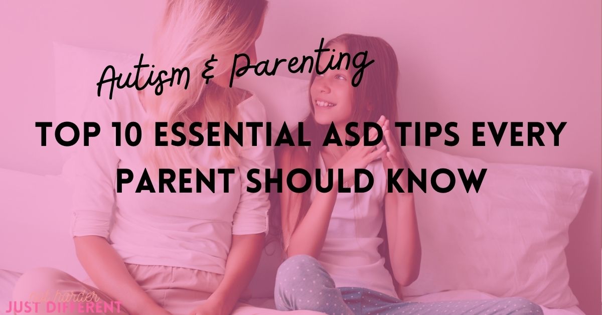 Top 10 Essential Autism Spectrum Disorder Tips Every Parent Should Know