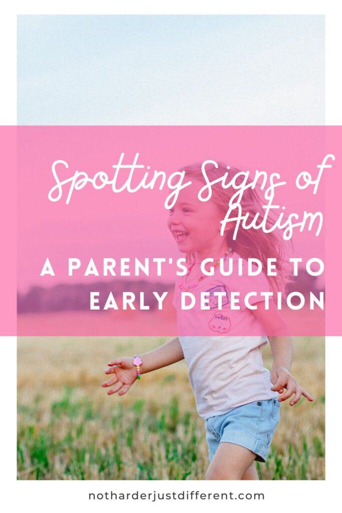 pin image with bold title that says "Spotting Signs of Autism: A Parent's Guide to Early Detection"