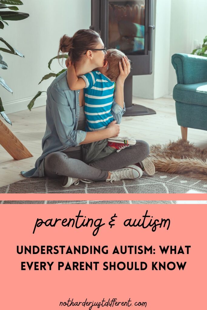 pin image with title that says "Understanding Autism: What Every Parent Should Know"