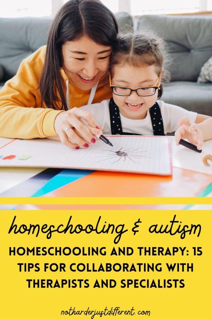 pin image with image and bold title that says "Homeschooling and Therapy: 15 Tips for Collaborating with Therapists and Specialists"