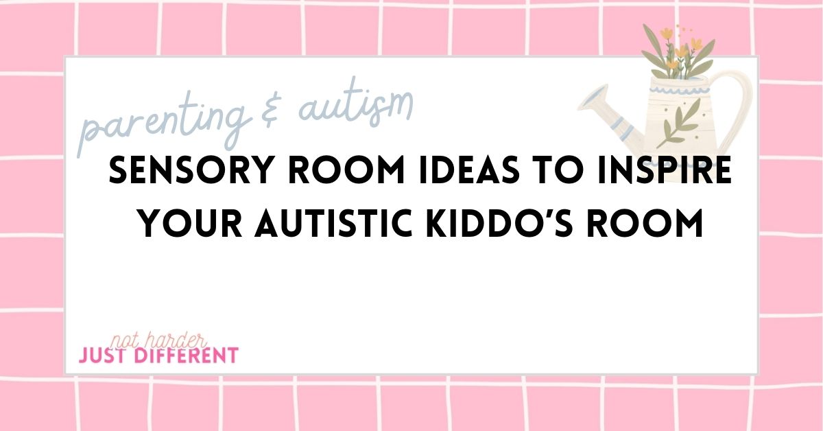 Sensory Room Ideas to Inspire Your Autistic Kiddo’s Room